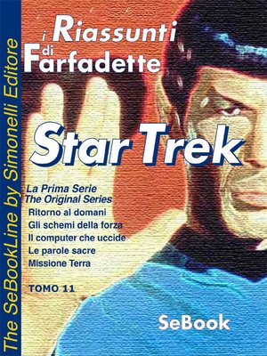 cover image of STAR TREK La Prima Serie di Gene Roddenberry - RIASSUNTO / Tomo 11